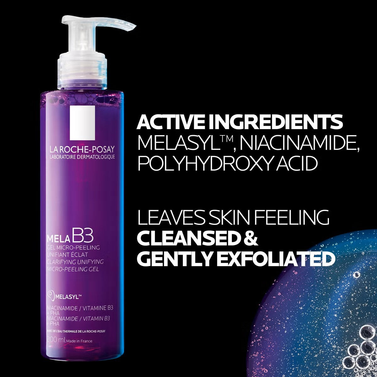 La Roche‑Posay MELA B3 Clarifying Micro‑Peeling Gel Cleanser – 200 ml